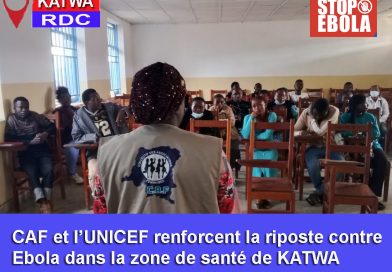 RIPOSTE CONTRE EBOLA DANS LA ZONE DE SANTE DE KATWA